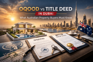 Oqood vs Title Deed in Dubai